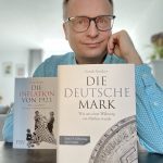 Währungsgeschichte: »Die Deutsche Mark« und Fragen an den Autor Frank Stocker